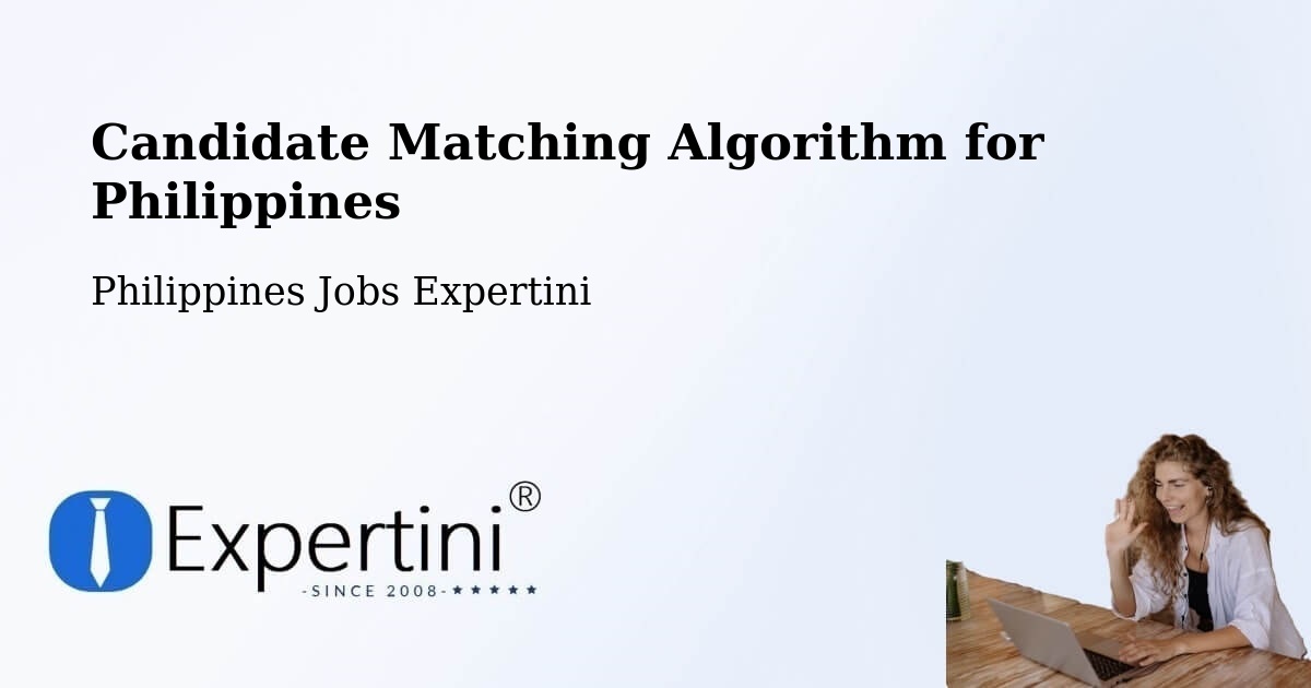 Candidate Matching Algorithm Overview – Cato - Philippines Jobs Expertini
