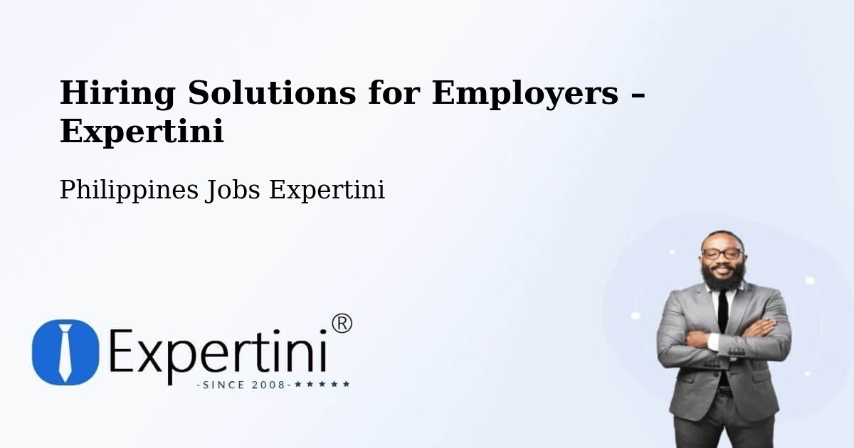 Hiring Solutions for Employers in Cato - Cato, Philippines Jobs Expertini